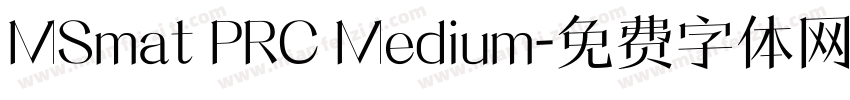 MSmat PRC Medium字体转换
